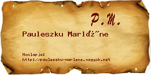 Pauleszku Marléne névjegykártya